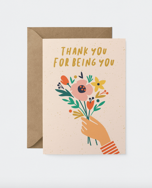 Thank you for being you Card